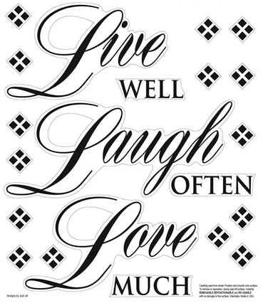 Nálepky Live Well, Laugh Often, Love Much.  Samolepící dekorace, samolepky, obrázky. Textový dekor.